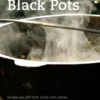 Fire & Food (Hrsg.): Black Pots