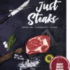Kevin Thermann: Just Steaks - Perfektion - Leidenschaft - Genuss