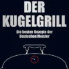 GutGlut E.V.: Der Kugelgrill - Die Besten Rezepte Der Deutschen Meister