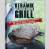 Eric Mitchell: Keramikgrill - Die Besten Rezepte